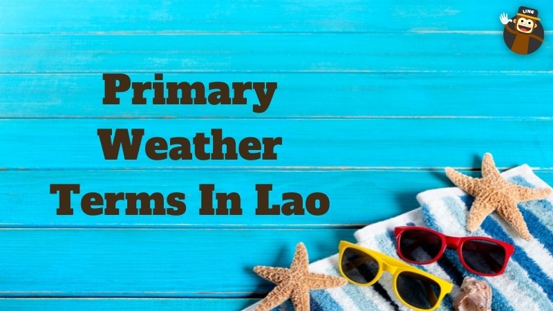 Lao weather vocabulary 