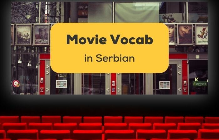 Serbian Movie Vocabulary
