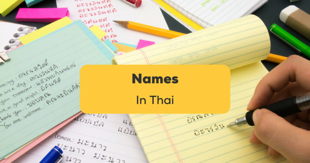 150+ Popular Names In Thai You Need To Know - Ling App