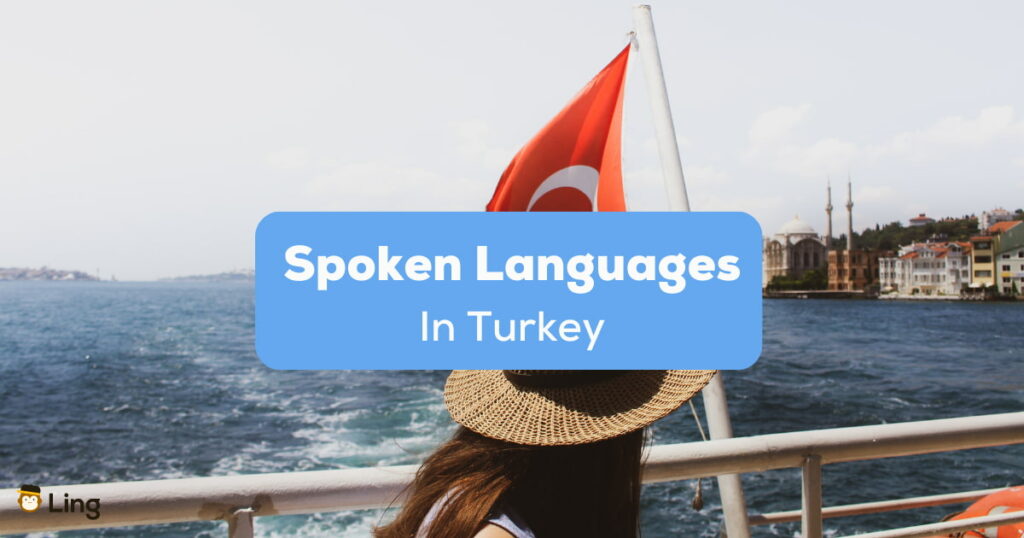 Spoken Languages In Turkey