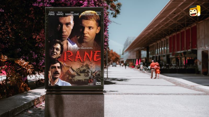 Street with advertising for Serbian movie Rane (The Wounds)