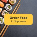 order food in japanese