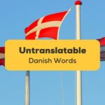 untranslatable-Danish-words-Ling-App