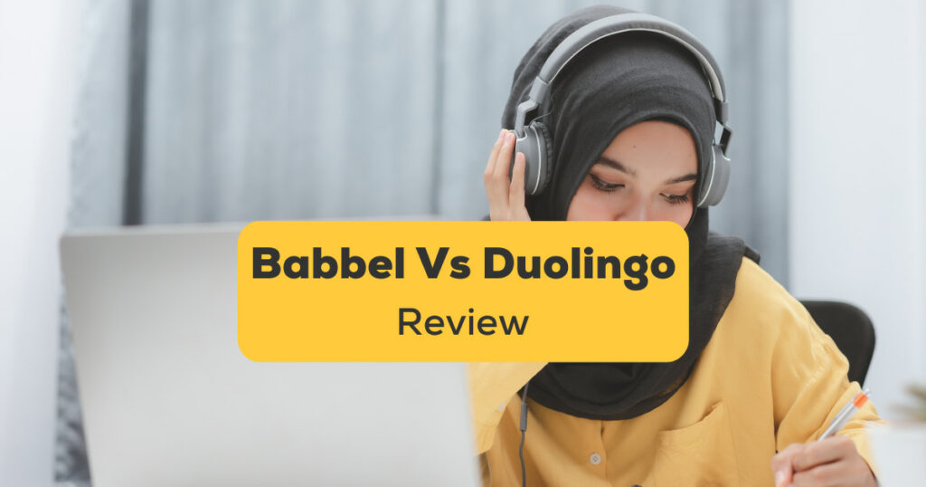 Babbel Vs Duolingo Review
