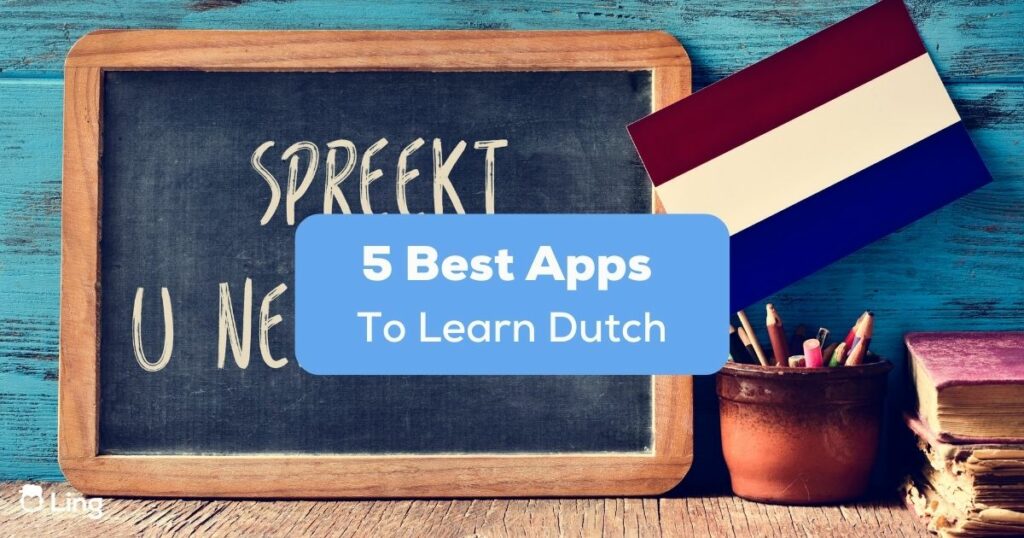 Best apps to learn Dutch