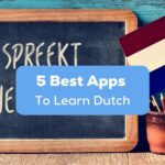Best apps to learn Dutch