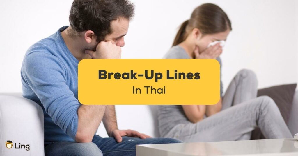 Break-Up-Lines-In-Thai-Ling-App-man-looks-at-woman-cries
