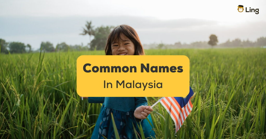 Common Names In Malaysia