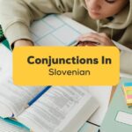 Conjunctions in Slovenian Ling App