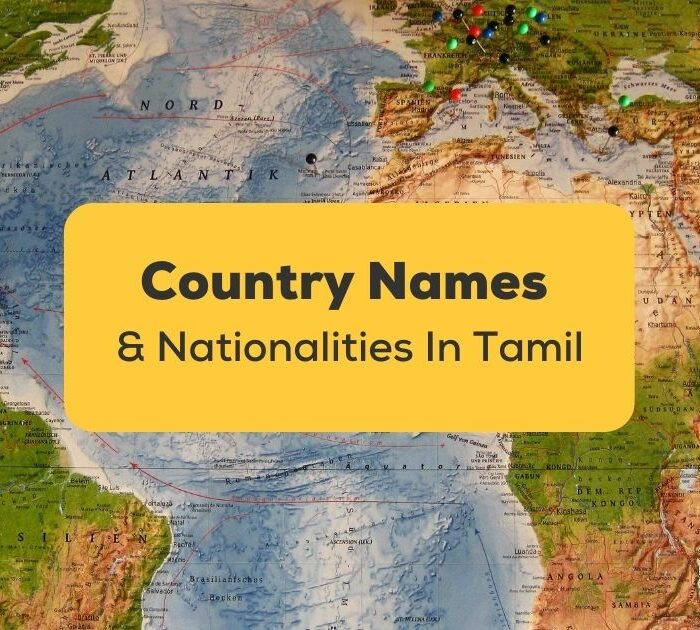 Country Names and Nationalities in Tamil_ling app_learn tamil1