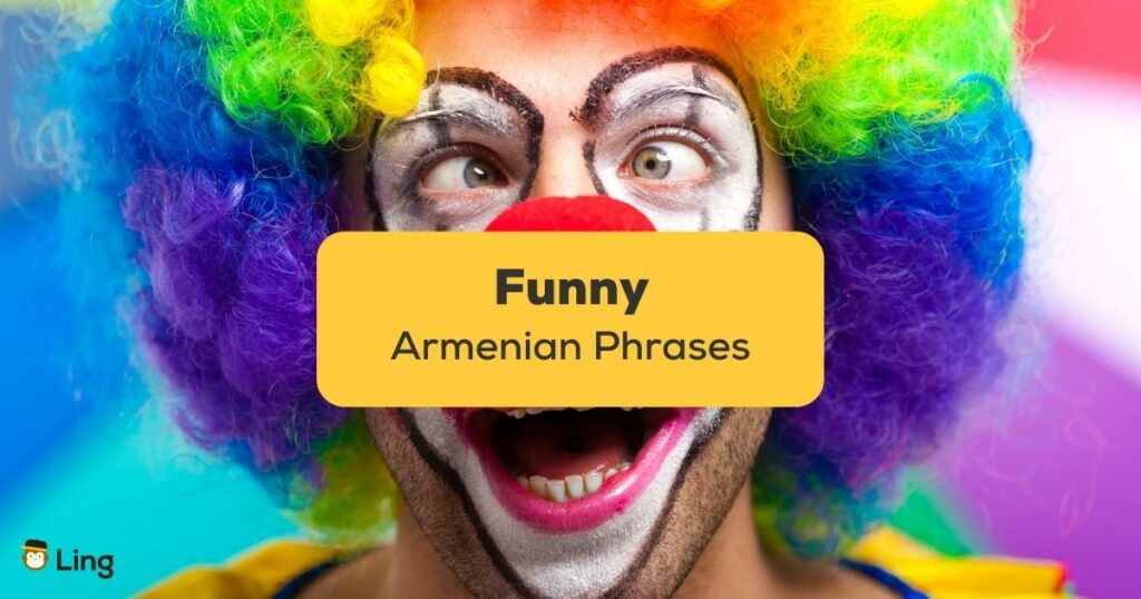 Funny Armenian Phrases-ling-app
