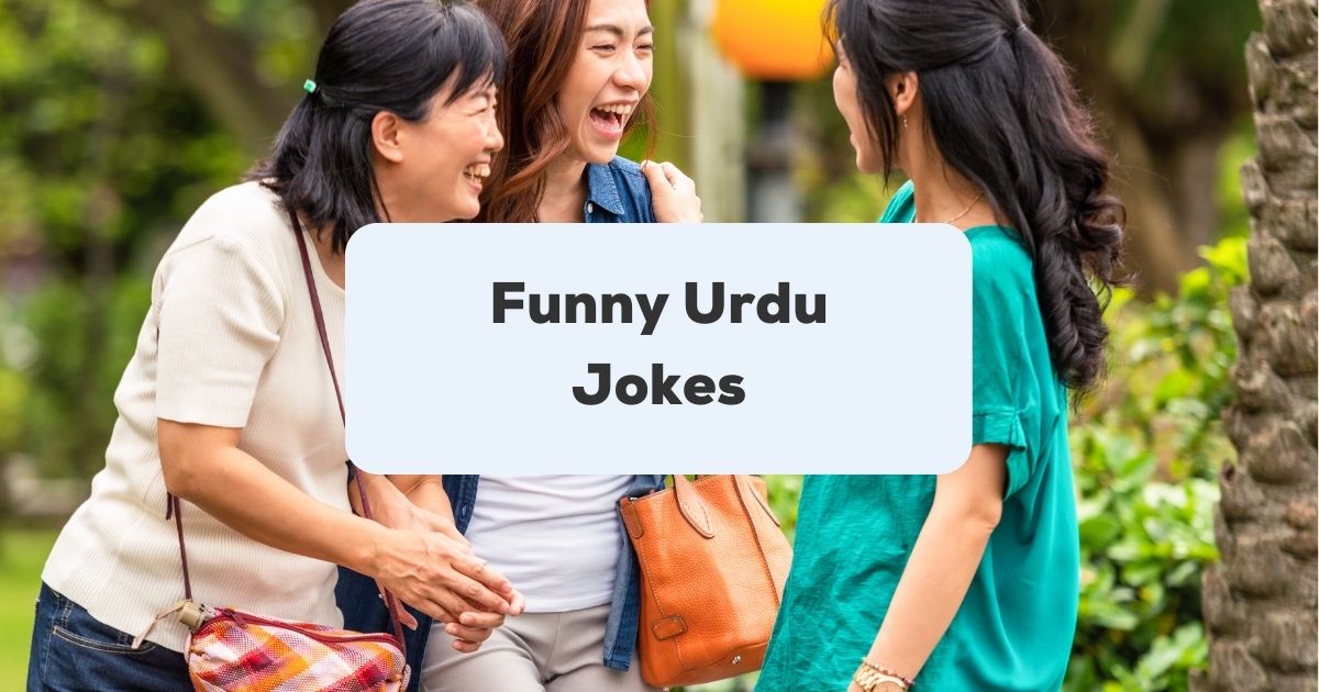 8+ Funny Urdu Jokes: Hilariously Entertaining! - Ling App