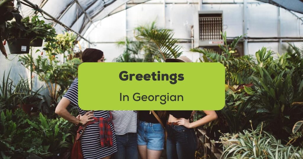 Greetings in Georgian