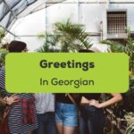 Greetings in Georgian