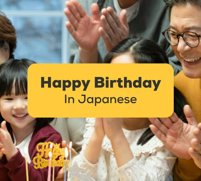 Family with Children celebrate Birthday and wish Happy Birthday in Japanese