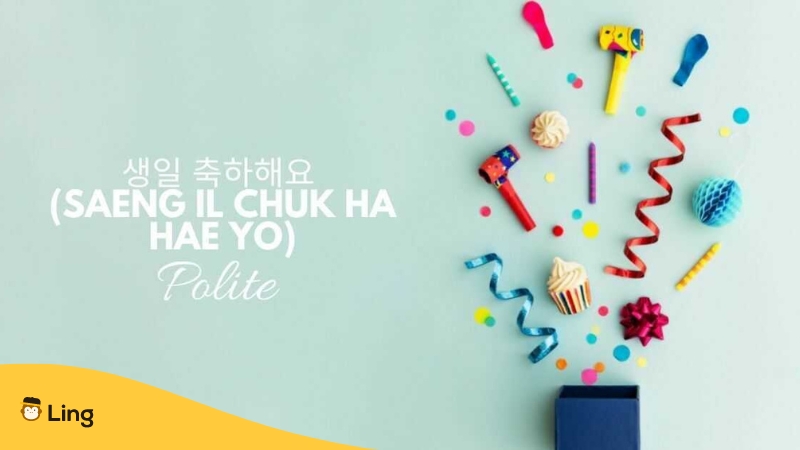 Happy-Birthday-in-Korean-Ling-App-saeng il chuk-ha hae yo