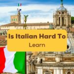 Is Italian hard to learn