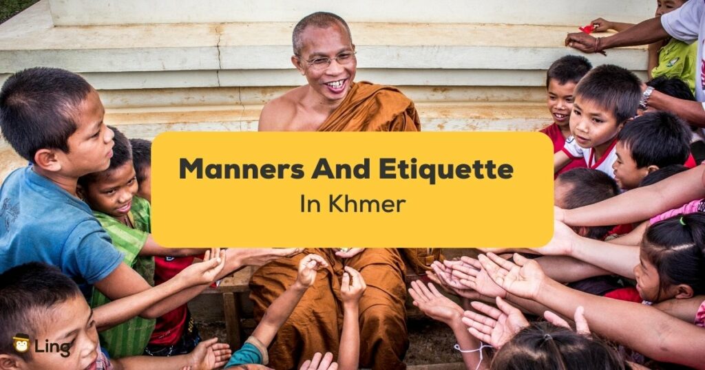 Khmer manners and etiquette