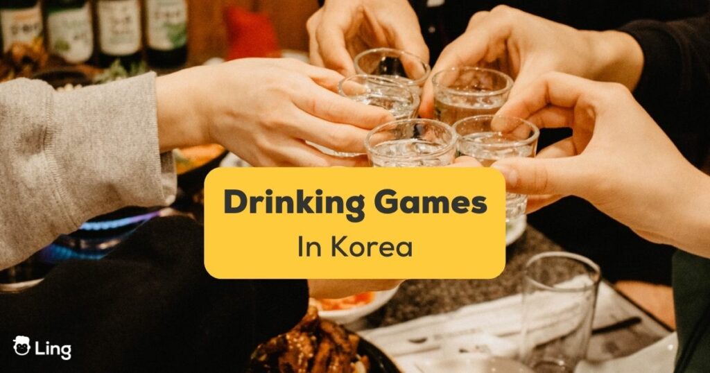 Korean Drinking Games Featured Image Ling App