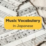 Music vocabulary in Japanese