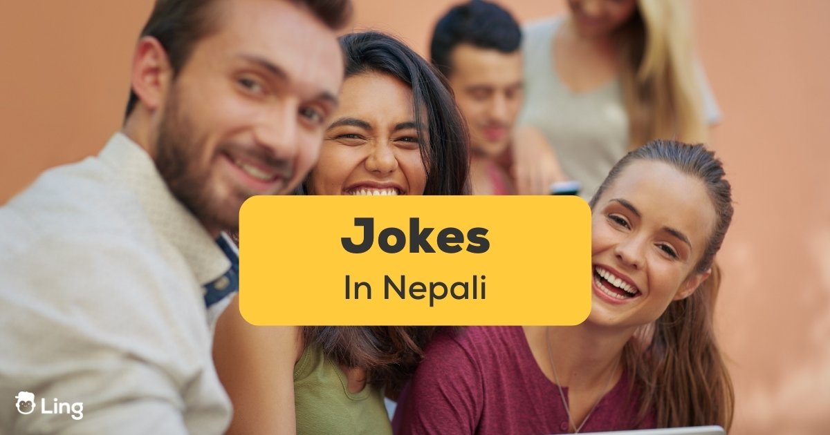 Top 30 Funniest Nepali Jokes You Must Know - Ling App