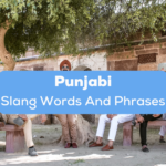 Punjabi Slang Words And Phrases