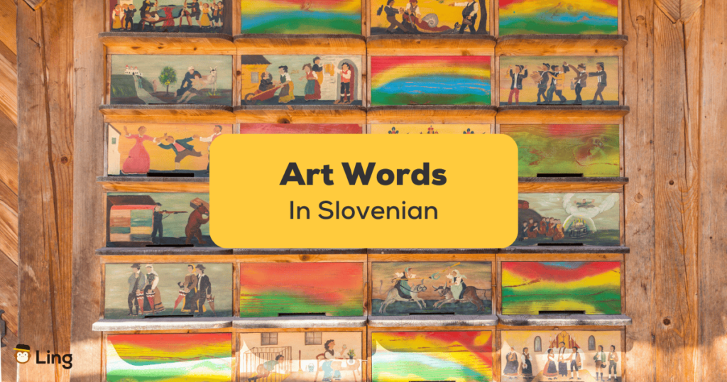 Slovenian Art Words