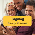Tagalog Funny Phrases