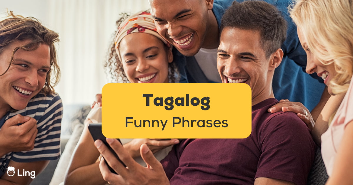 30 Easy Tagalog Funny Phrases - Ling App