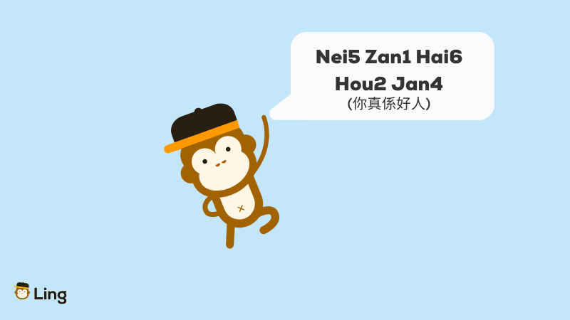 Thank You In Cantonese Nei5 Zan1 Hai6 Hou2 Jan4