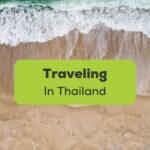 Traveling in Thailand ling app