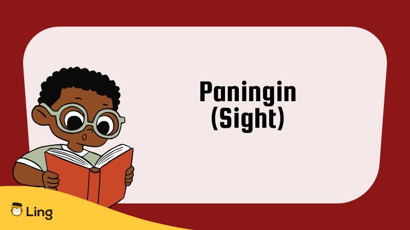 five senses in tagalog sight