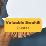 valuable swahili quotes