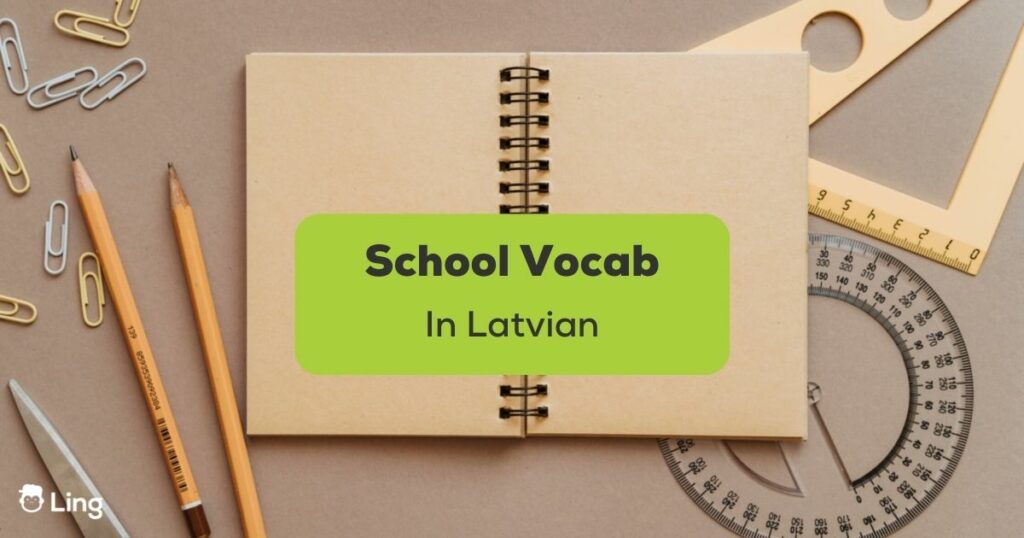 School Vocabulary in Latvian