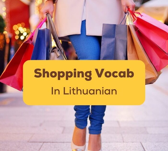 Shopping Vocabulary In Lithuanian