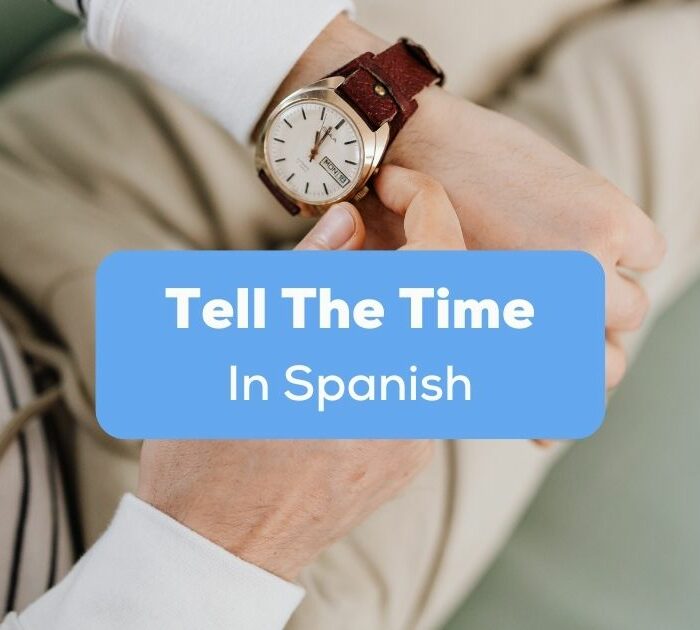 Tell the time in Spanish
