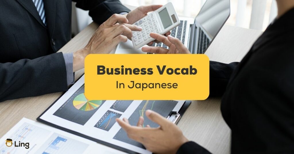 Business Vocabulary In Japanese - Ling App