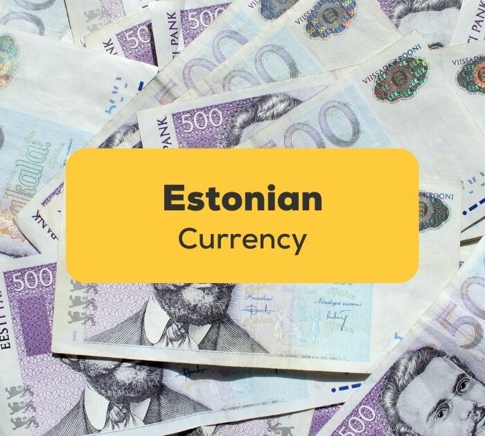 Estonian Currency
