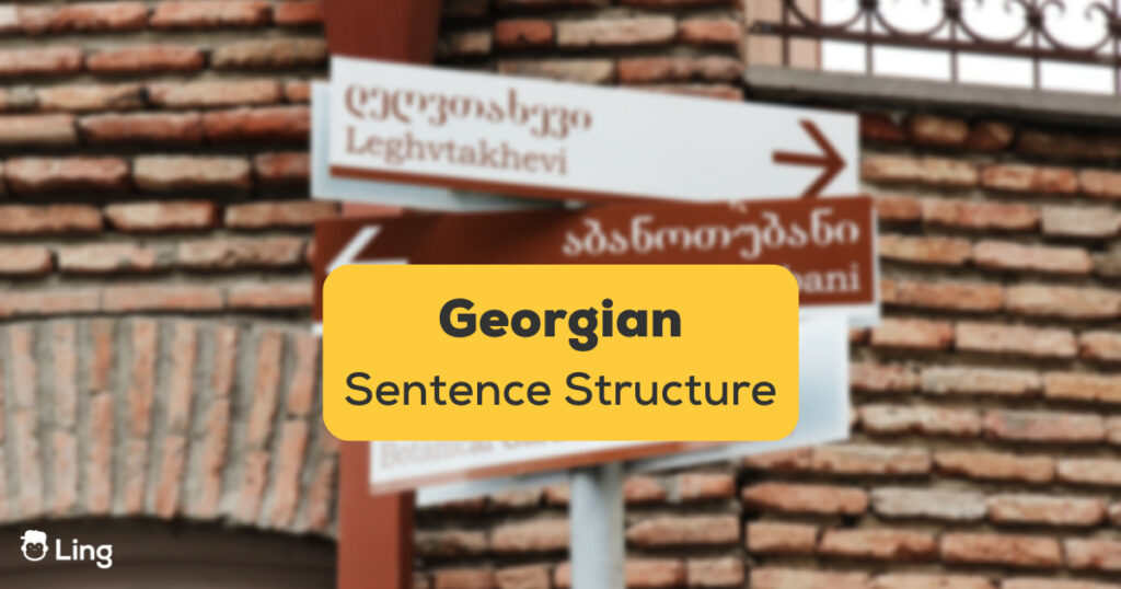 Georgian Sentence Structure