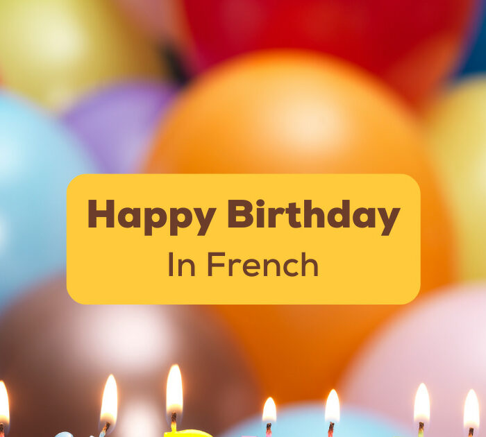 Happy Birthday In French