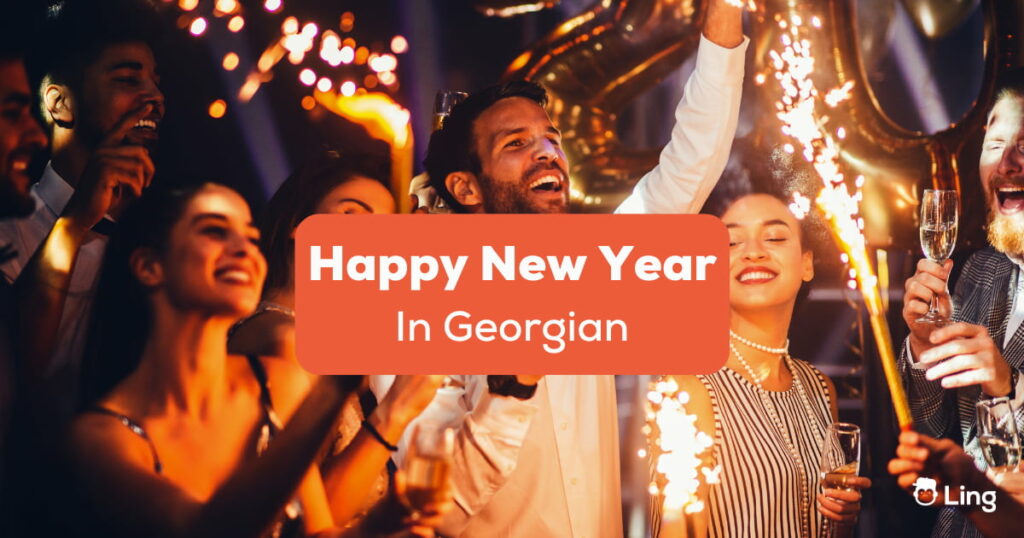 Happy New Year In Georgian