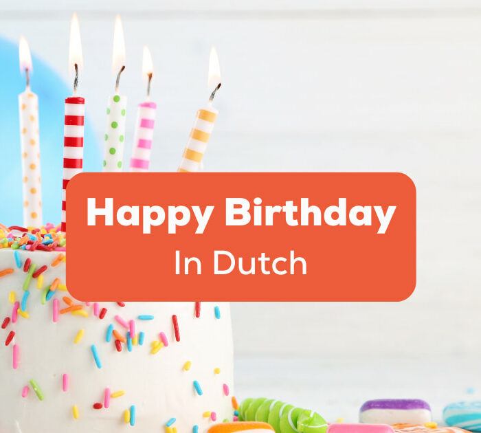 Happy birthday in Dutch