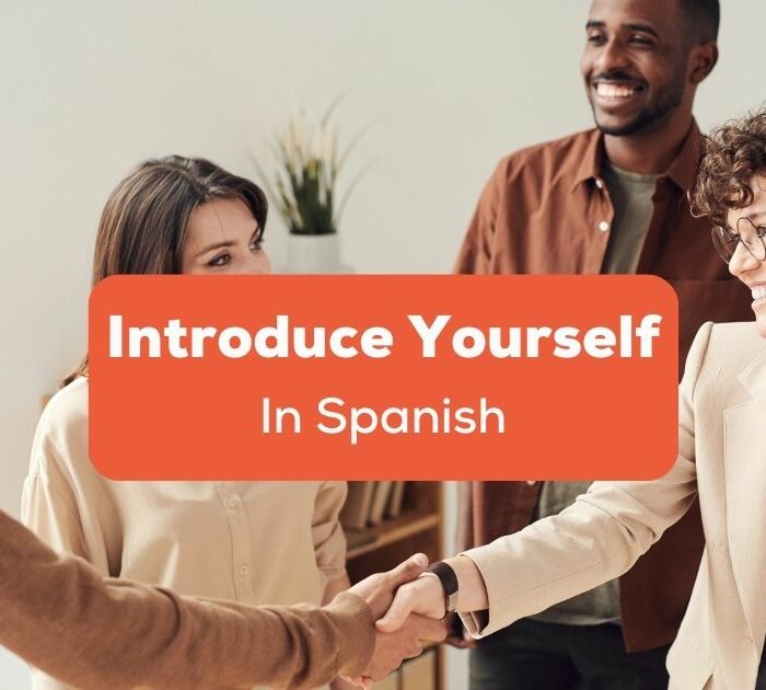 introduce yourself in Spanish