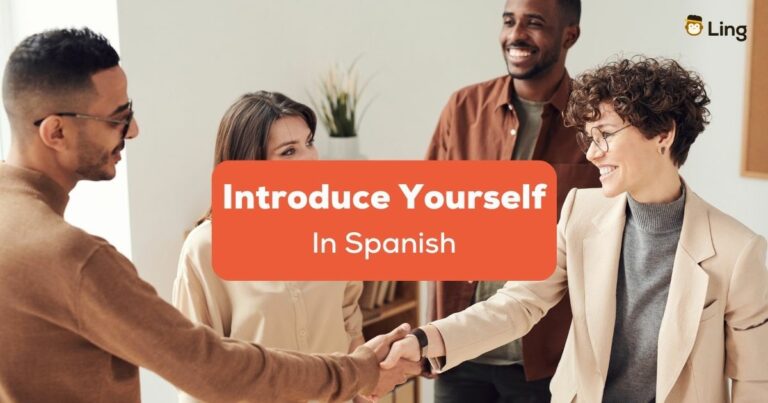 Introduce Yourself In Spanish