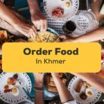 order food khmer
