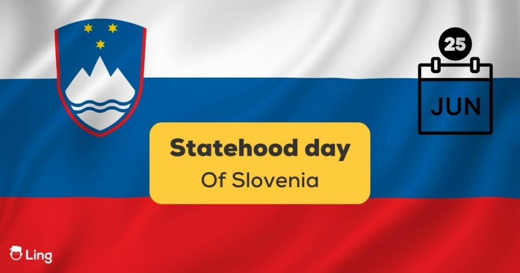 Statehood Day Of Slovenia Ling App