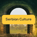 fortress-serbian culture-serbian history