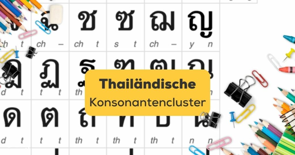 Thailändische Konsonantencluster lernen mit Ling App