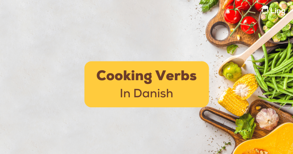 Cooking verbs in Danish