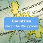 Countries-Near-The-Philippines-Ling